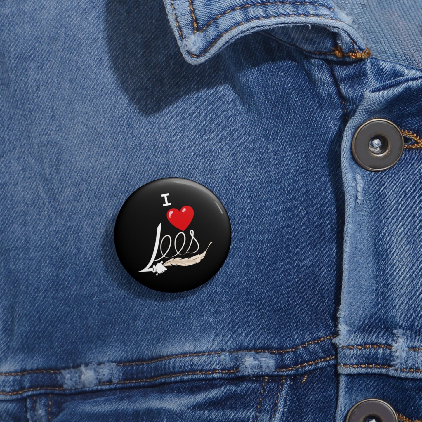 I ❤️ Lees-Custom Pin Buttons